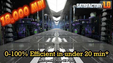 18,000 MW Oil Power w/ Diluted Packaged Fuel - Satisfactory 1.0