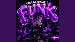 TAKA LA DENTRO FUNK