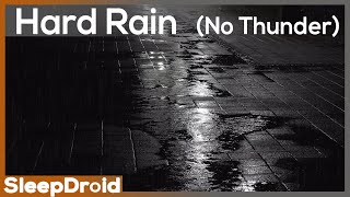 ► Heavy Night Rain Sounds for Sleeping ~ 10 hours of Raindrops. Hard Rain (no thunder) (lluvia)