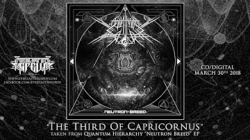 QUANTUM HIERARCHY "THE THIRD OF CAPRICORNUS"  (Official Streaming Video)