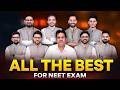 All the Best for NEET 2026 👍🏻| Teachers' Heartfelt Wishes for Students