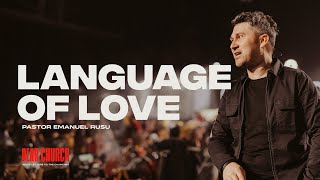 Dear Church: Language of Love | EMANUEL RUSU