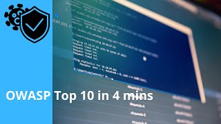 OWASP Top 10 Explained in 4 Minutes – Web Security for Beginners