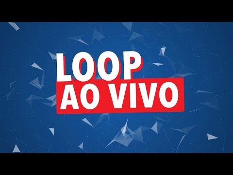 LOOP AO VIVO 47! - LOOP AO VIVO 47!