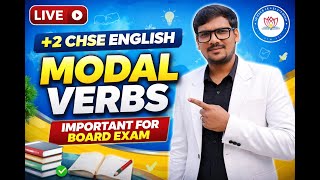 Modal Verbs Explained Clearly | +2 CHSE English | Board Exam Special LIVE | Jitendra Sir |