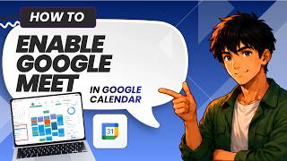 How to Enable Google Meet for Virtual Meetings in Google Calendar Full Guide 2026 (Easy Guide)