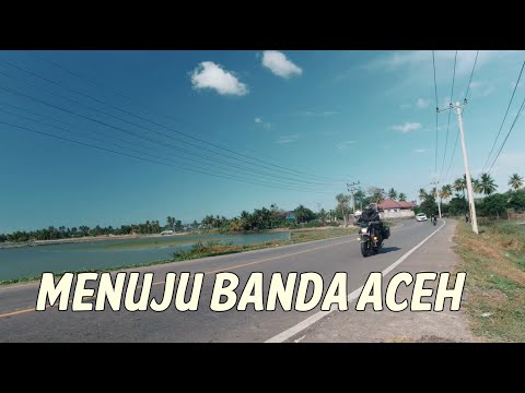 MENDEKATI KM 0 - 8 MEDAN - ACEH