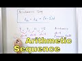 04 -What is an Arithmetic Sequence? - Part 1 - Arithmetic Sequence Formula & Examples