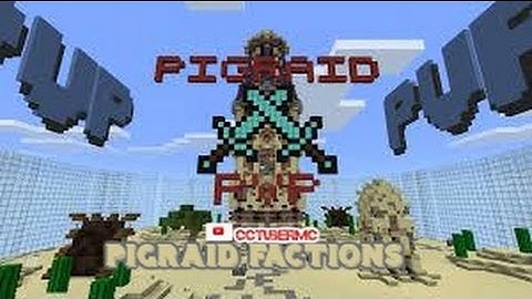 Pigraid Factions Ep.1 New server