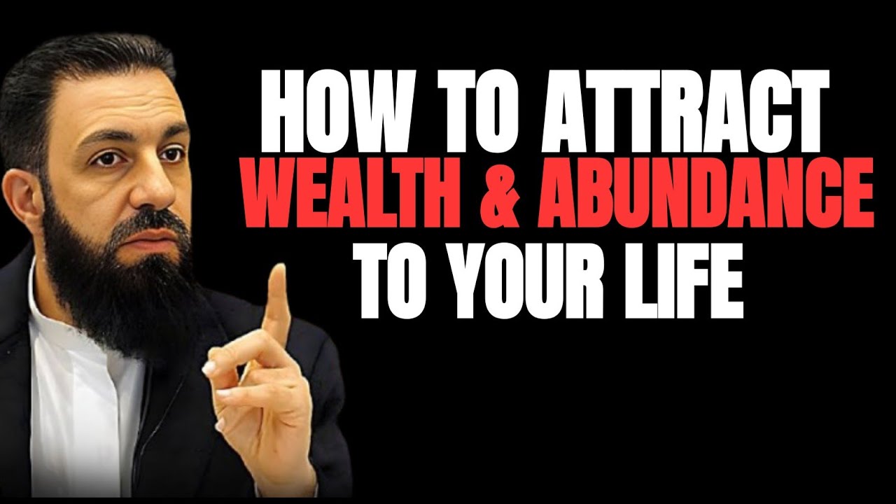 How To Attract Wealth and Abundance To Your Life | Belal Assad | Islamic Lectures