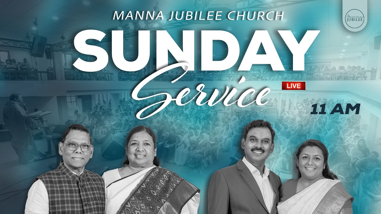 SUNDAY SERVICE 11:00 AM | 1st MARCH 2026 |  MANNA JUBILEE CHURCH