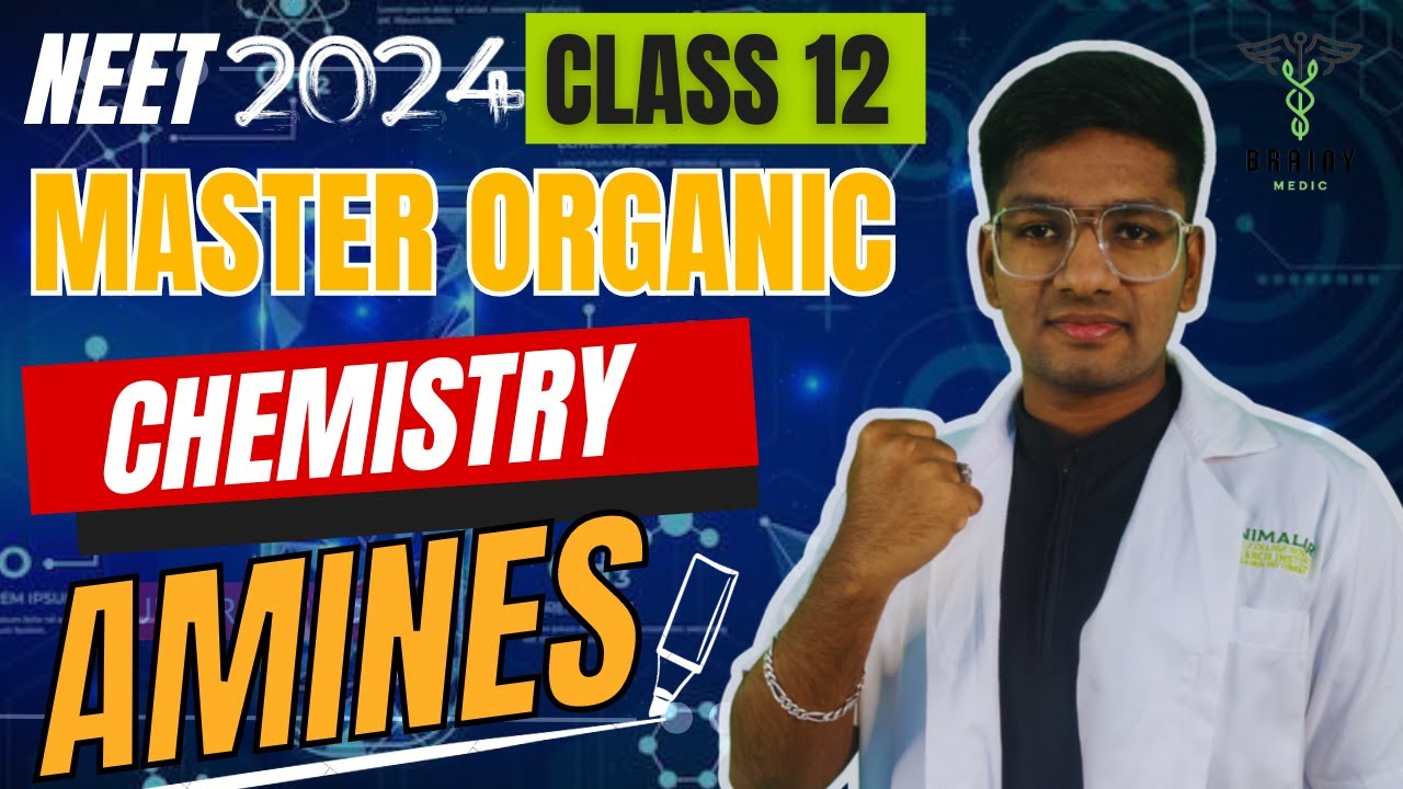 Hc 12 Riyaz master organic chemistry |AMINES | CLASS 12 | NEET 2024 | RIYAZ ANNA 💥 ...