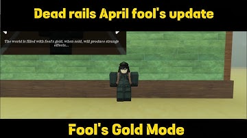 Dead Rails - April Fool