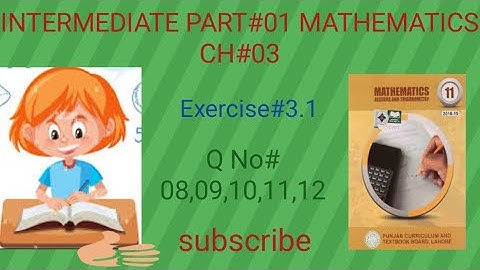 Intermediate part 01 Mathematics, ch no#03,Ex#3.1 Question n:08,09,10,11,12 #maths #matrices