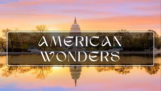 Unveiling the Unseen: American Wonders
