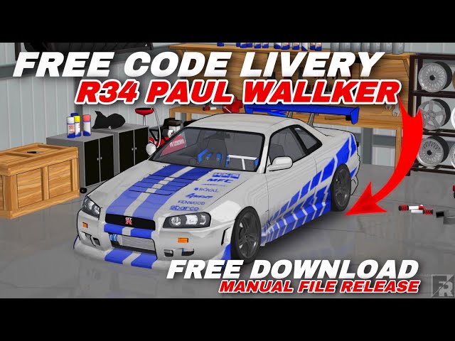 RELEASE LIVERY R34 PAUL WALLKER FREE CODE+MOD R34 MANUAL🥵| FR LEGENDS V0.3.2❗️ class=