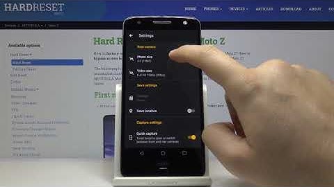 How to Change Photo Resolution in MOTOROLA Moto Z – Set Up Photo Quality