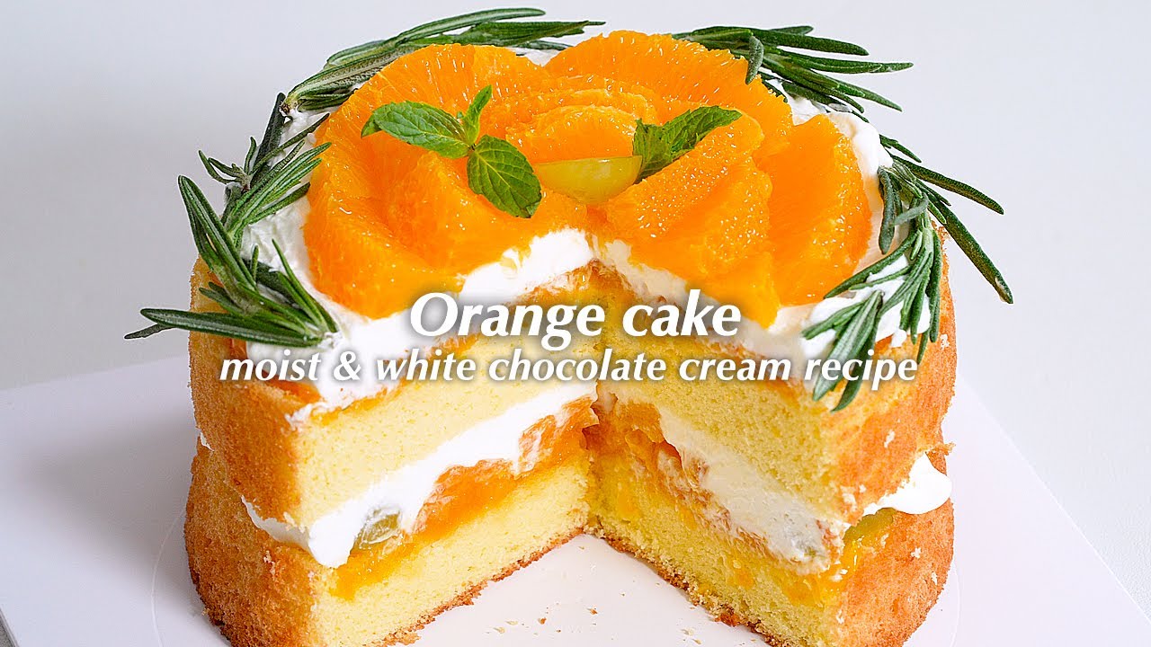 오렌지 케이크 만들기 Orange cake Recipe / 실패없는 화이트 초콜릿 크림