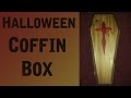 Halloween Coffin Box! - ShieldsCraft Halloween Coffin Box! - ShieldsCraft