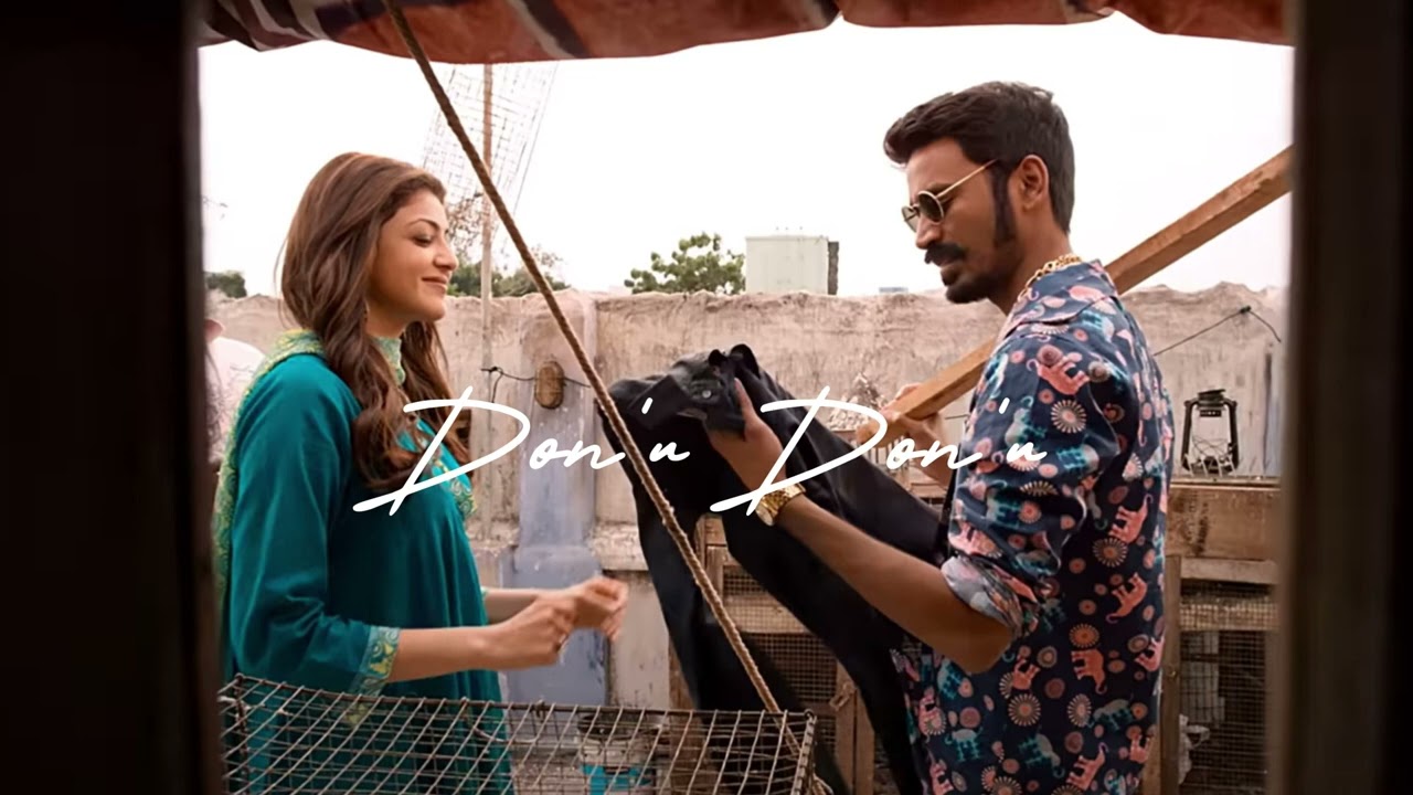 Maari   Donu Donu Slowed  Reverb  Dhanush Kajal  Anirudh