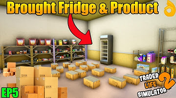 i Bought Fridge | Sami Uncle Scammer | Trader Life Simulator 2 Giveaway | 1K Challenge | EP5