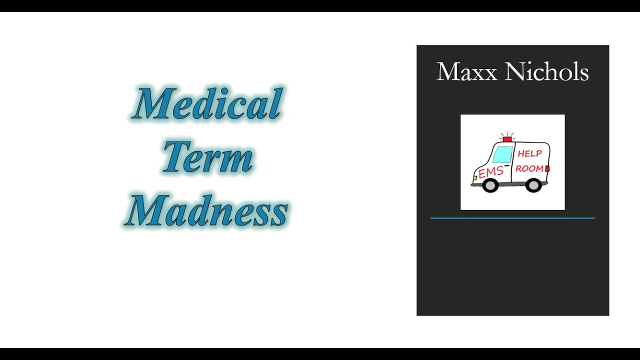 Medical Term Madness YouTube