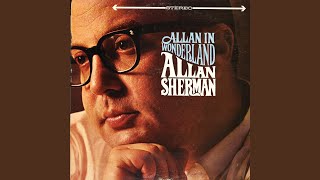 Watch Allan Sherman You Need An Analyst video