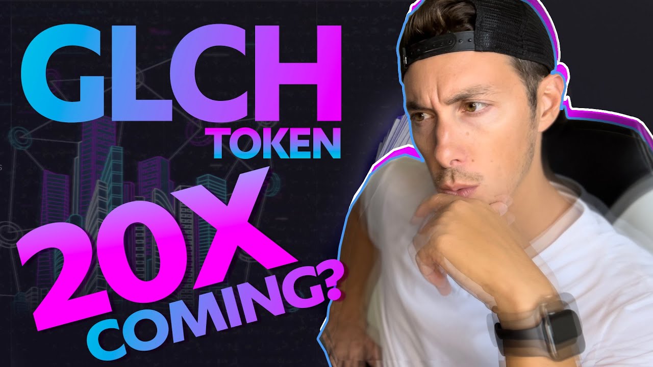 Glitch Token Big Move Coming? Glch Crypto Altcoin To 20X