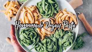 Homemade Vegan Pasta - Eggless Pasta Dough * Recipe