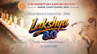 Lakshya 8.0 – Annual Sports & Cultural Fest 2026