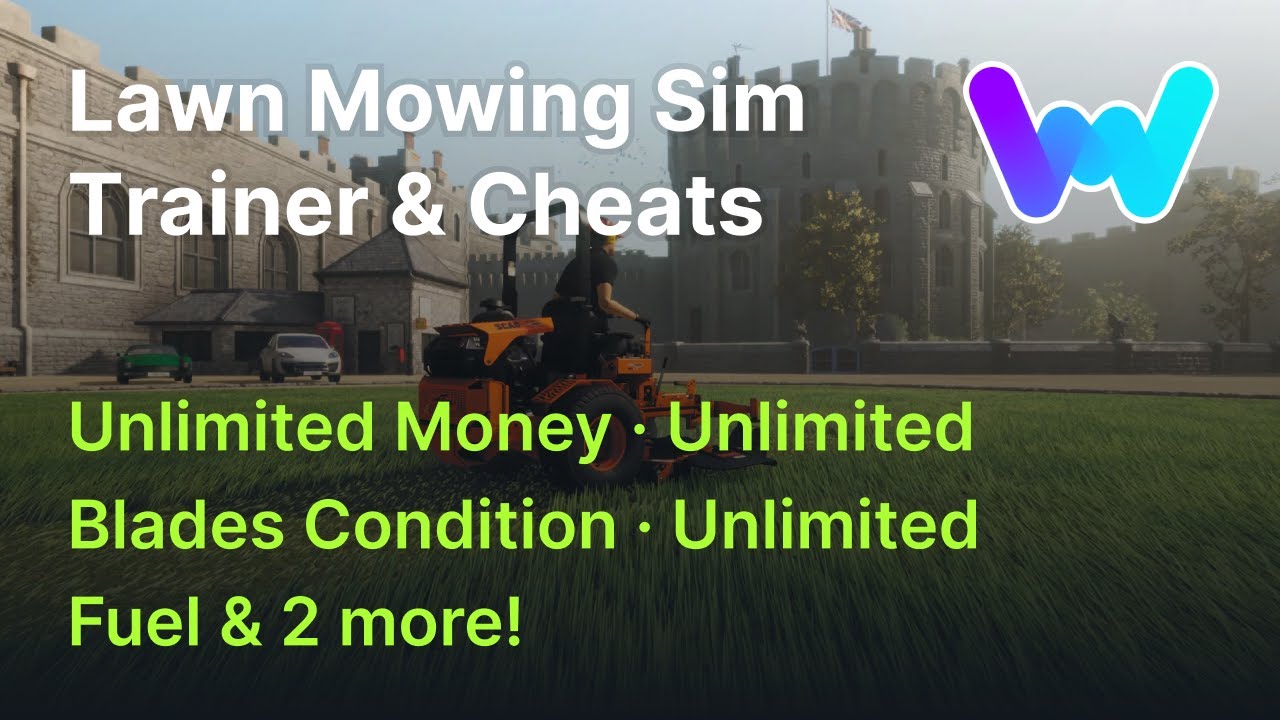 Lawn Mowing Sim Trainer 5 Cheats Unlimited Money Unlimited Fuel More YouTube