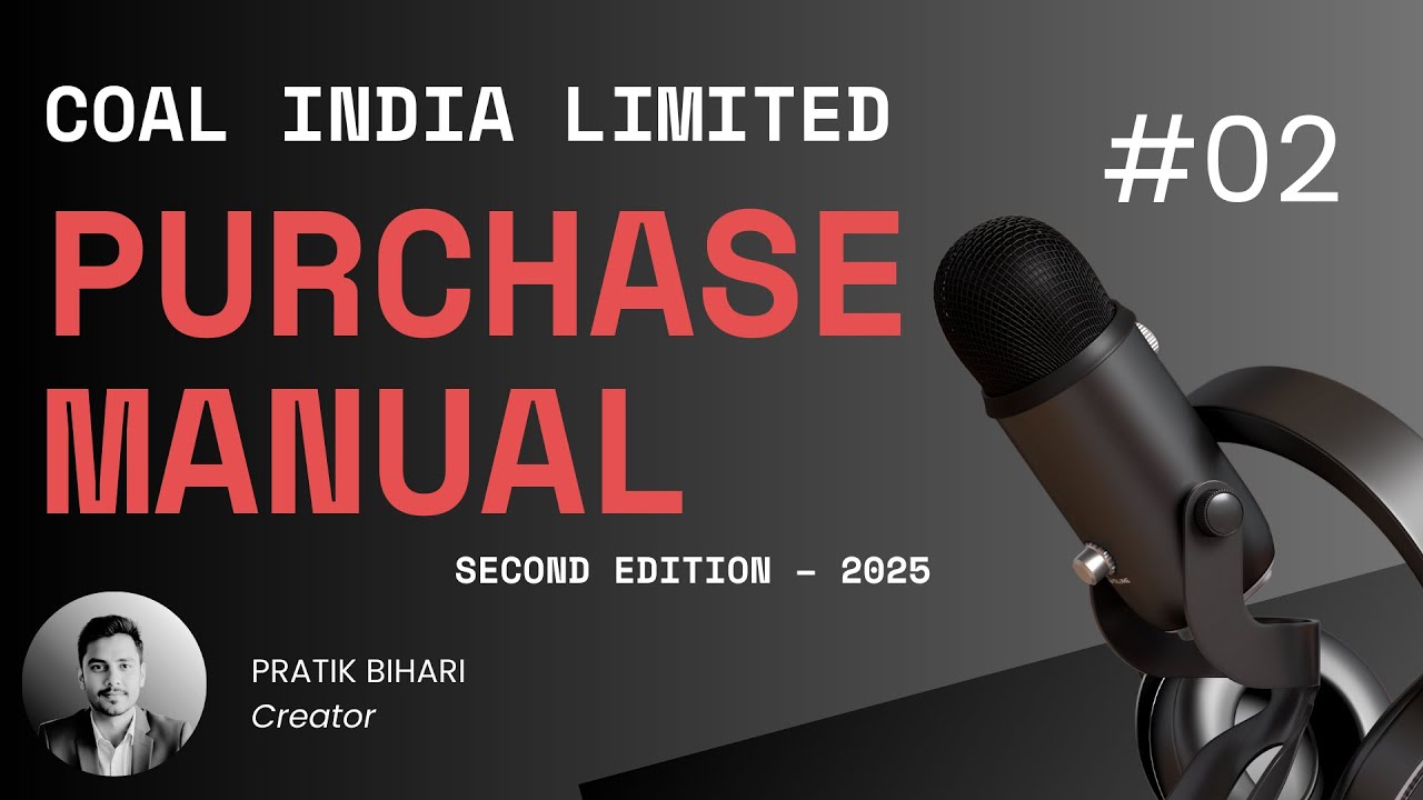 Coal India Purchase Manual 2025 | Chapter 2 Explained in Hindi | Procurement Policies & Ethics