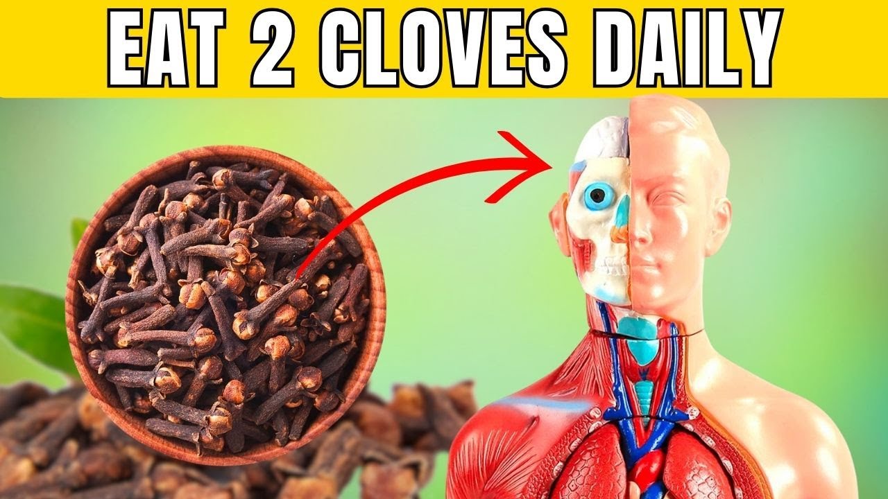 What Happens To Your Body When You Eat 2 Cloves Every Day YouTube