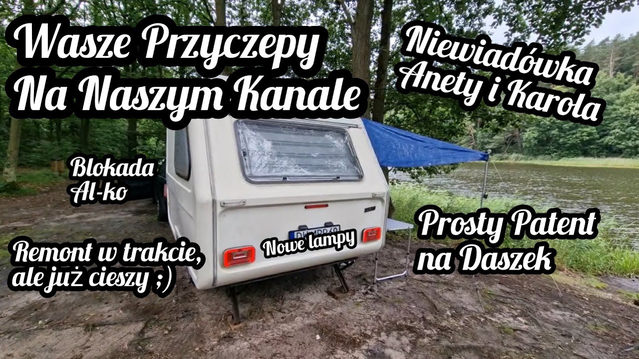#94 Niewiadówka Anety i Karola !!! Wasze Przyczepy Na Naszym Kanale :)