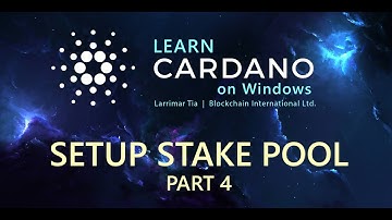 Cardano Tutorial [22-003D] - Setup a Stake Pool on Windows