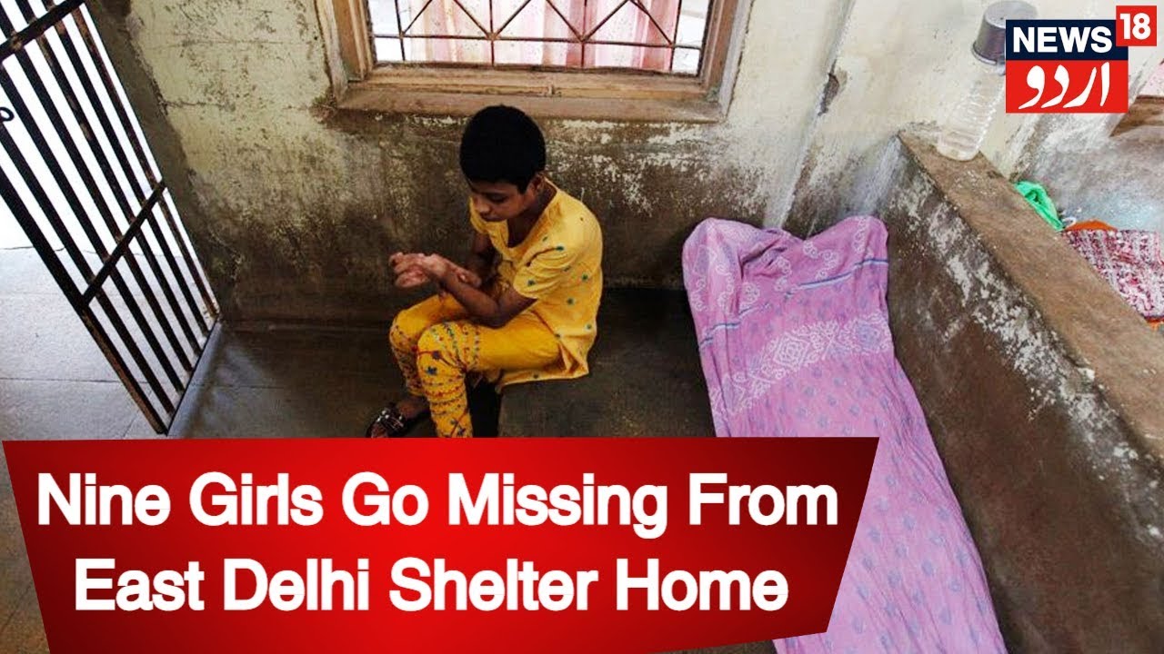 Nine Girls Go Missing From East Delhi Shelter Home