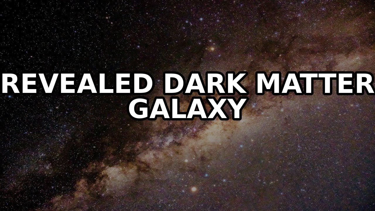Dark Matter Galaxy DISCOVERY: Invisible Glue REVEALED! - YouTube