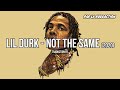 Lil Durk Not The Same Traduction Française LA RUDDACTION mp3