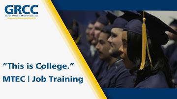This is College - GRCC | MTEC