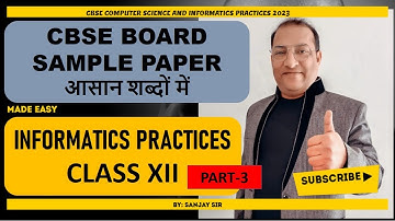 Part-3 Solved CBSE IP Sample Paper Class XII