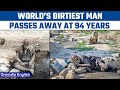 Worlds dirtiest man Amou Haji passes away at the age of 94 years  Oneindia News News