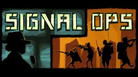 Signal Ops First Impressions