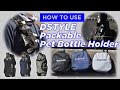 【公式】Packable Pet Bottle Holder / How To Use / 使用方法解説