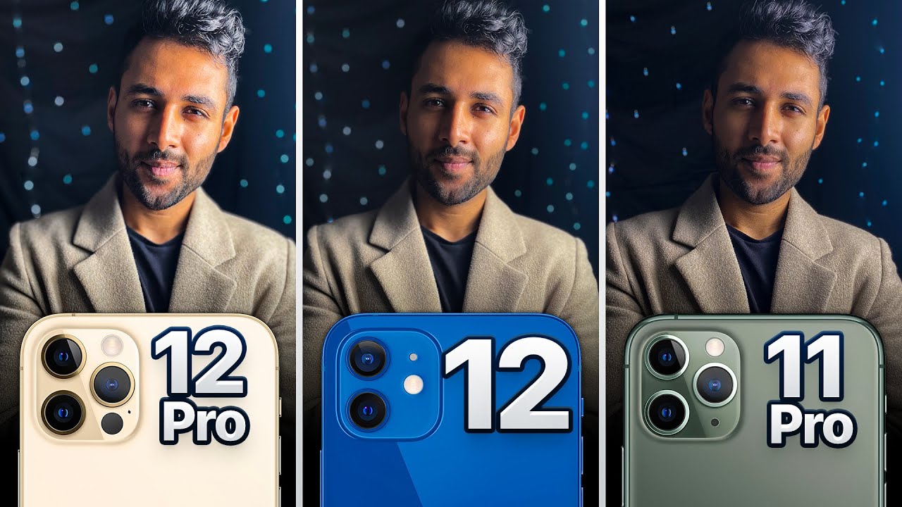 iPhone 12 Pro vs iPhone 12 vs iPhone 11 Pro Camera Test Comparison 