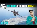 STEALING QUINJET FROM TERRORIST'S AIRCRAFT CARRIER | GTA V GAMEPLAY #115