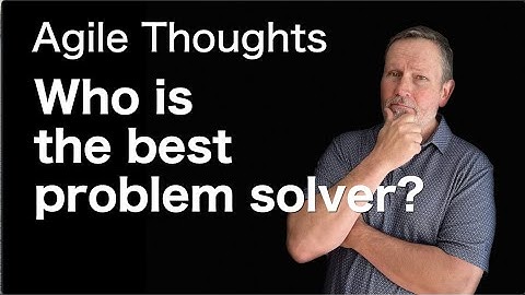 Agile problem solving - Where do the great ideas come from?