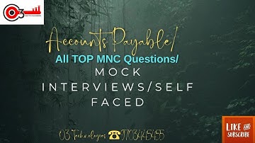 Accounts Payable/All TOP MNC Questions/Mock Interviews/Self Faced/Oracle EBS/Fusion#o3technologies