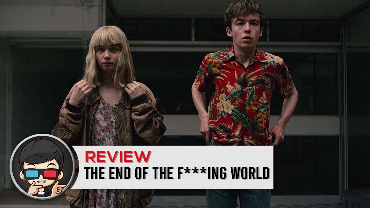 Netflix's The End of The F World Indonesia Review Absurd Tapi Lucu 😎