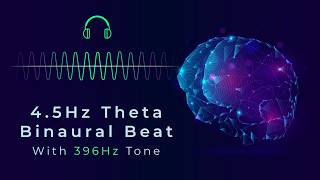 4.5Hz Theta Binaural Beat + 396Hz Tone | Release Fear, Vivid Dreams & Deep Sleep | ASMR Binaural