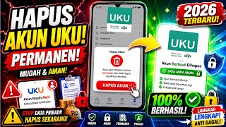 Cara Hapus Akun Pinjol UKU Secara Permanen Terbaru 2026 | 100% Berhasil!